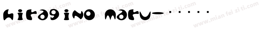 hiragino maru字体转换